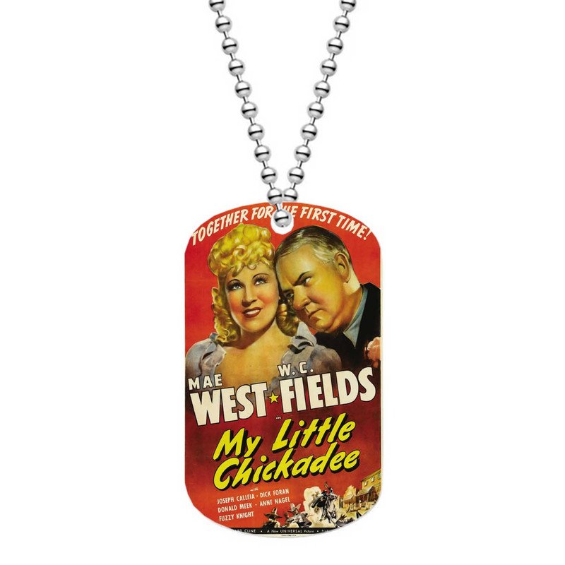 Zavstyle My Little Chickadee Mae West and W C Field Dog Tag Military Stainless Steel