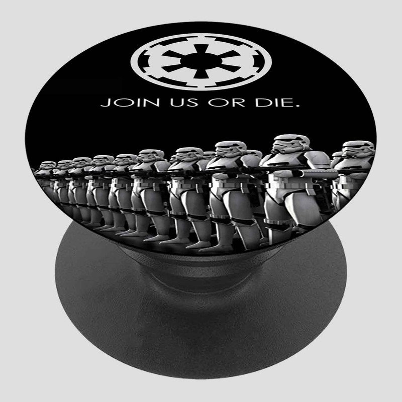 Zavstyle Stormtrooper Join Us Or Die Star Wars Pop able Phone Stands