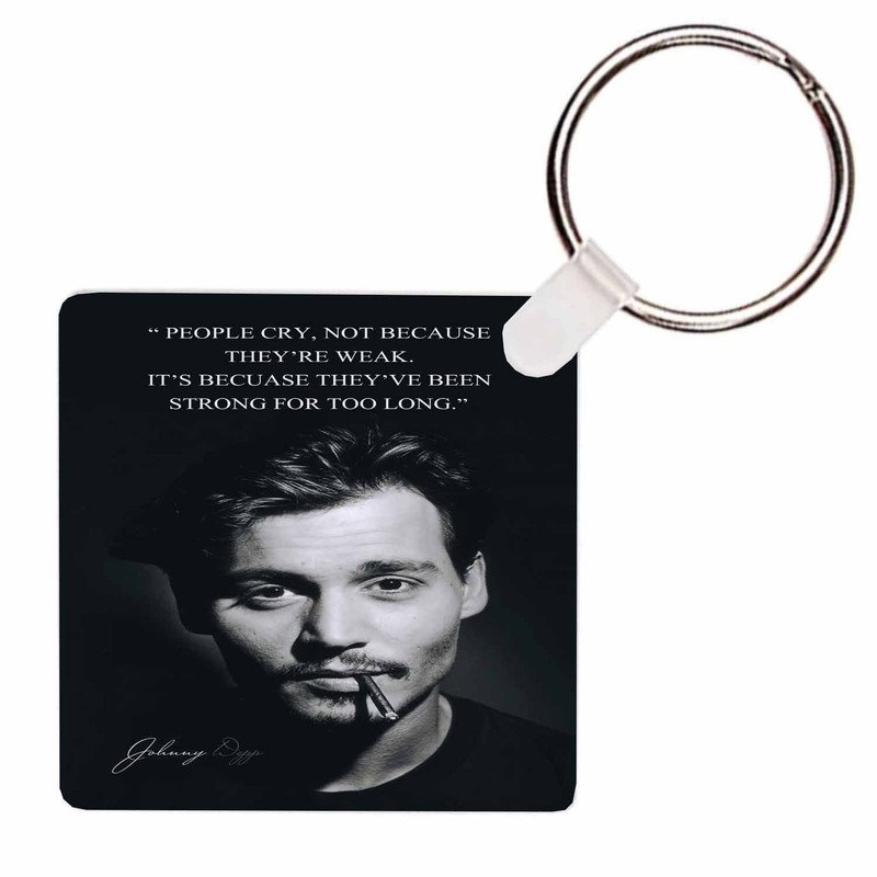 Zavstyle Strong For Too Long Johnny Depp Quotes Keychain