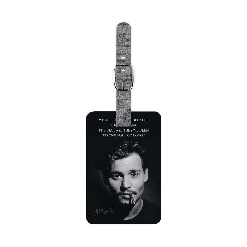 Zavstyle Strong For Too Long Johnny Depp Quotes Luggage Tag