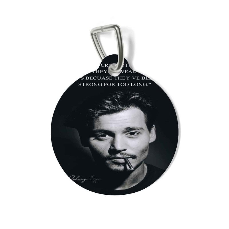Zavstyle Strong For Too Long Johnny Depp Quotes Pet Tag