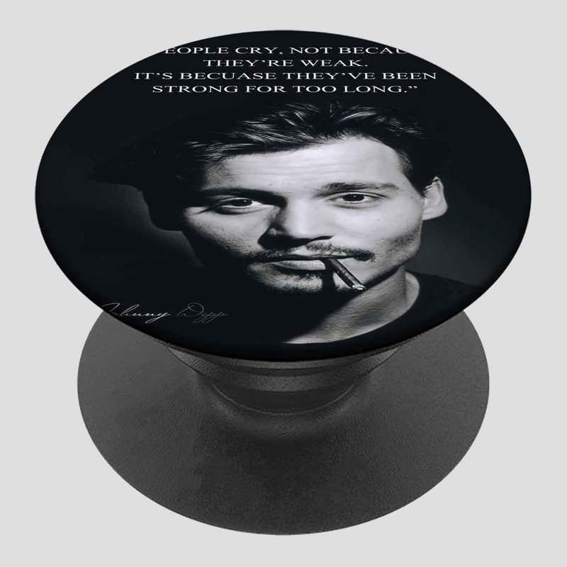 Zavstyle Strong For Too Long Johnny Depp Quotes Pop able Phone Stands
