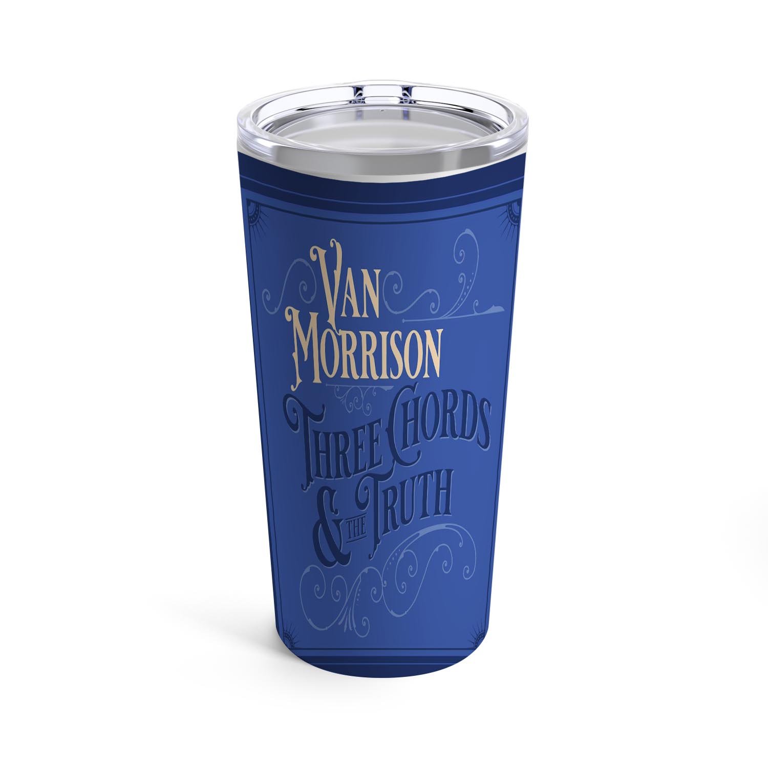 Zavstyle Van Morrison Three Chords and the Truth Tumbler Stainless Steel 20oz